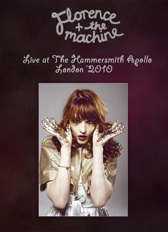 Florence and The Machine: Live at the Hammersmith Apollo (2010)