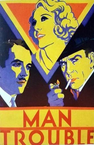 Man Trouble (1930)