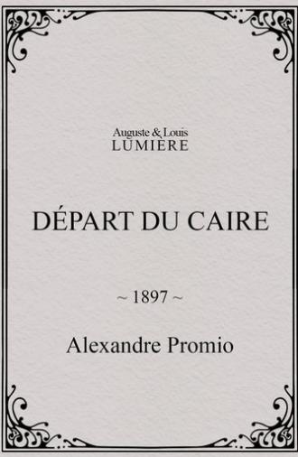 Départ du Caire (1897)