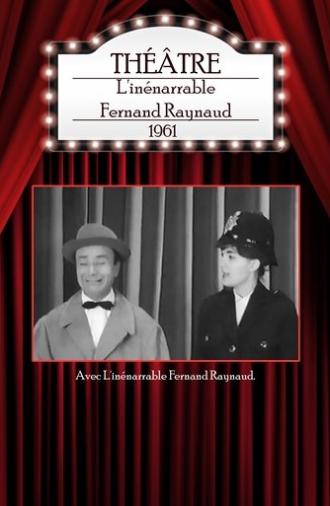 L'inénarrable Fernand Raynaud (1961)