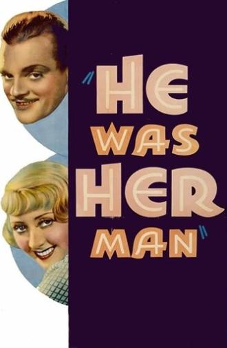 He Was Her Man (1934)