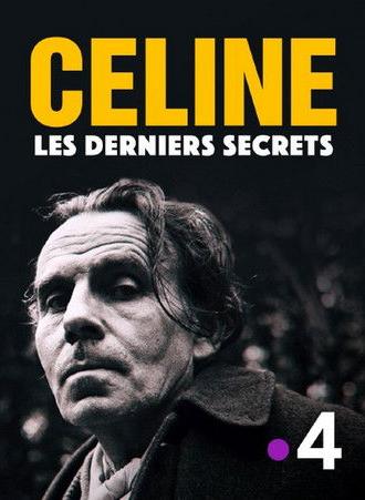 Céline : les derniers secrets (2021)