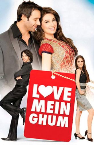 Love Mein Ghum (2011)