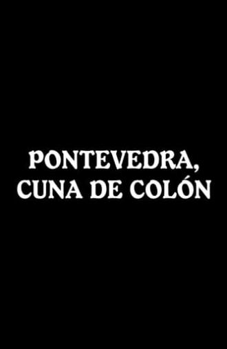 Pontevedra, cuna de Colón (1927)