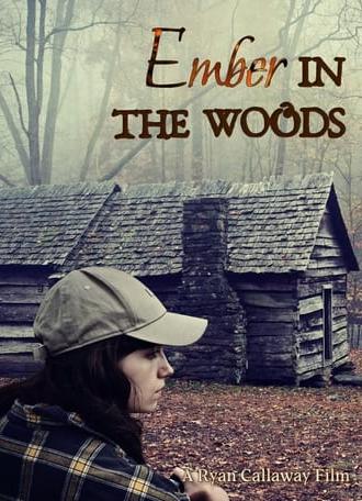 Ember in the Woods (2023)