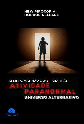 Atividade Paranormal: Universo Alternativo (2023)