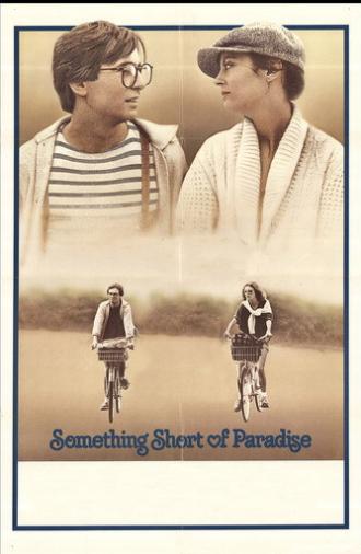 Something Short of Paradise (1979)