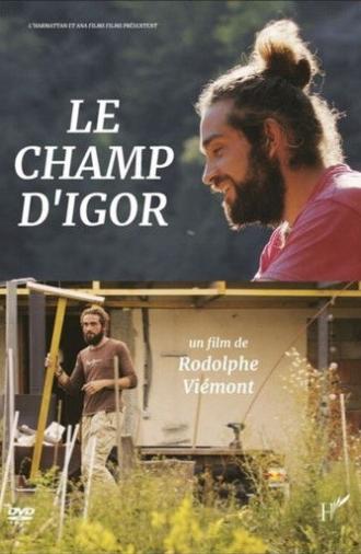 Le champ d'Igor (2021)
