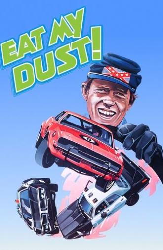 Eat My Dust (1976)