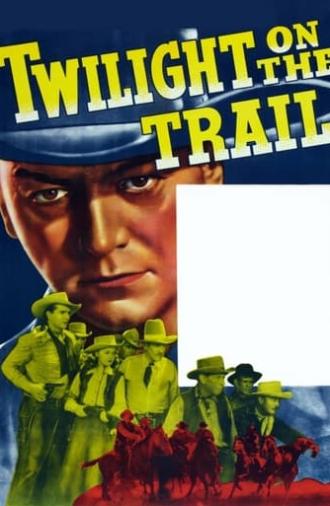 Twilight on the Trail (1941)