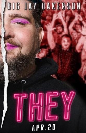 Big Jay Oakerson: They (2025)
