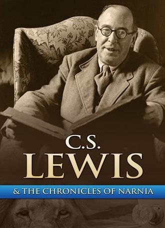 Chronicling Narnia: The C.S. Lewis Story (2005)