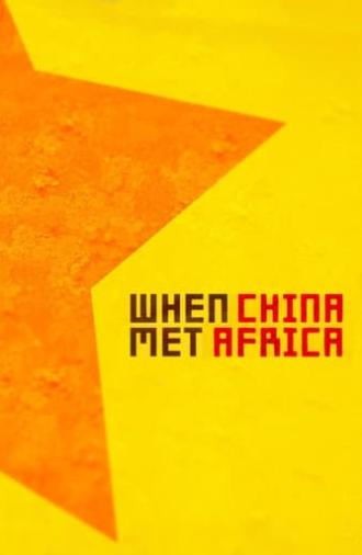 When China Met Africa (2011)