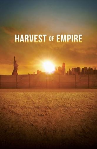 Harvest of Empire (2012)