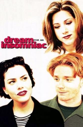 Dream for an Insomniac (1996)