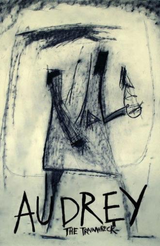 Audrey the Trainwreck (2010)