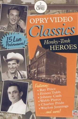 Opry Video Classics: Honky-Tonk Heroes (2007)