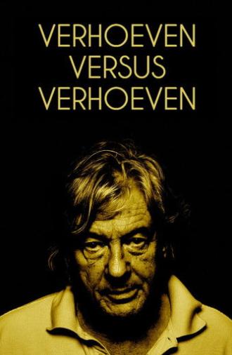 Verhoeven Versus Verhoeven (2016)