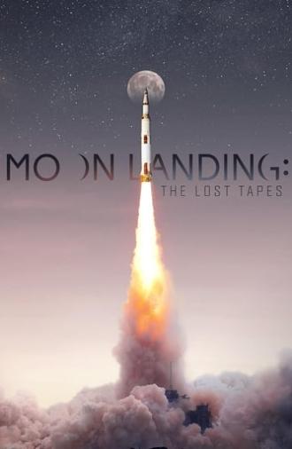 Moon Landing: The Lost Tapes (2019)