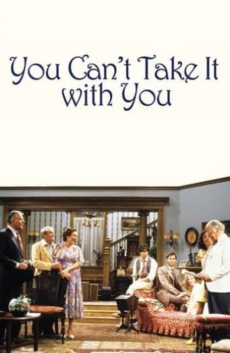 You Can't Take it With You (1979)