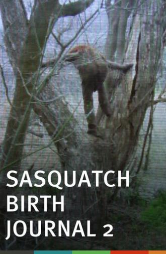 Sasquatch Birth Journal 2 (2010)