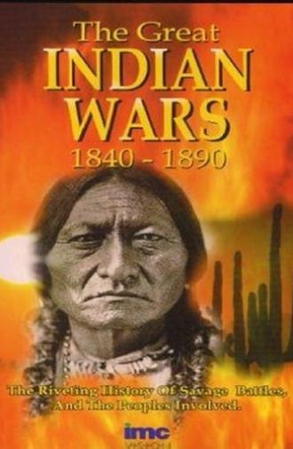 The Great Indian Wars 1840-1890 (1991)