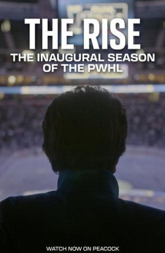 The Rise: The Inaugural Season of the PWHL (2026)