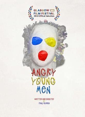 Angry Young Men (2022)