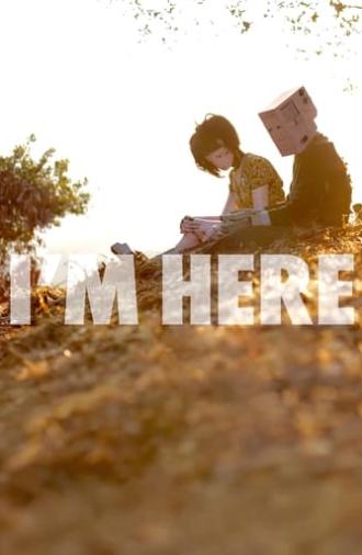 I'm Here (2010)