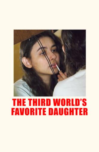 The Third World's Favorite Daughter (2023)