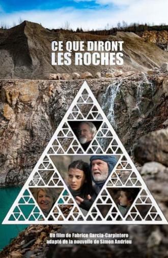 Ce que diront les roches (2022)