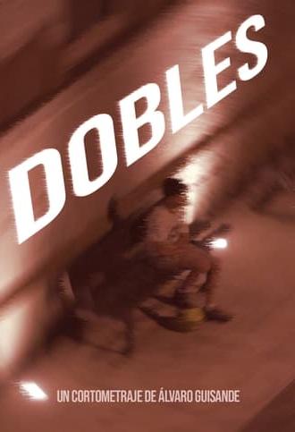 Dobles (2024)