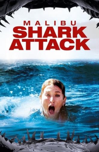 Malibu Shark Attack (2009)