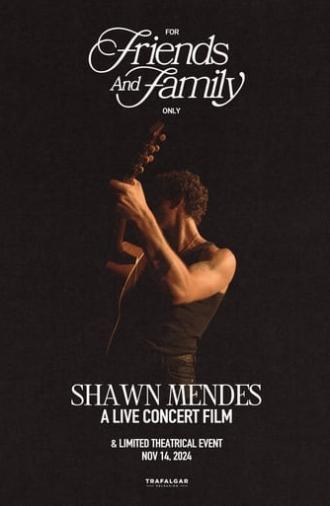 Shawn Mendes: For Friends and Family Only – A Live Concert Film (2024)