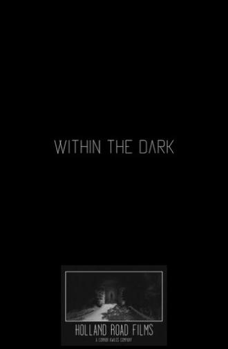 Within the Dark (2015)