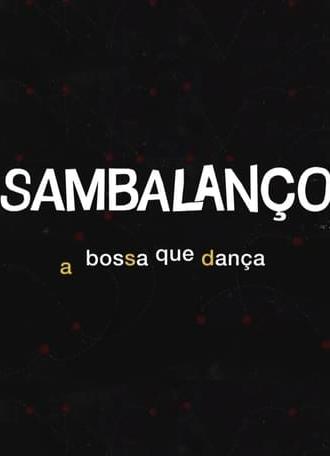 Sambalanço - A Bossa Que Dança (2020)