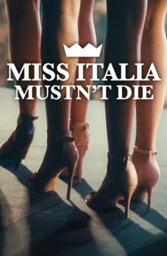 Miss Italia Mustn't Die (2025)