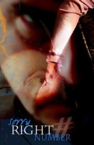 Sorry, Right Number (2005)
