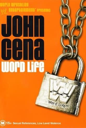 John Cena - Word Life (2004)