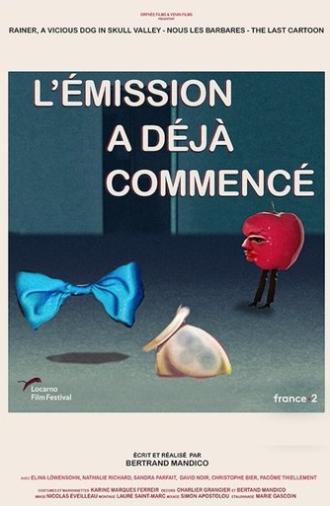 L'émission a déjà commencé (2023)