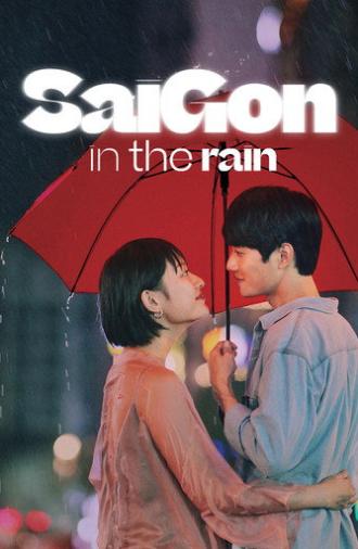 Sai Gon in the Rain (2020)