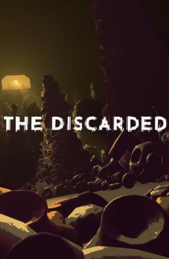 The Discarded (2023)