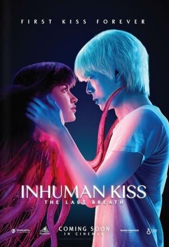 Inhuman Kiss: The Last Breath (2023)