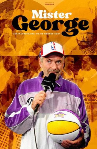Mister George : L'Extraordinaire vie de George Eddy (2023)