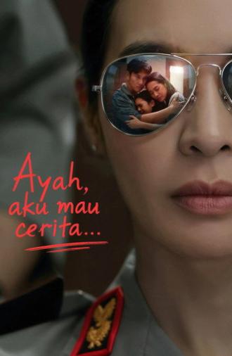 Ayah, Aku Mau Cerita.... (2026)
