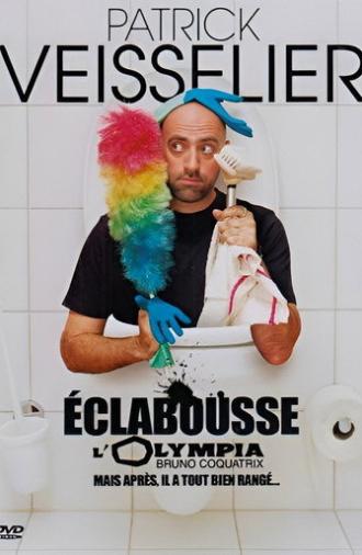 Patrick Veisselier Éclabousse l'Olympia (Mais après il a tout bien rangé...) (2007)