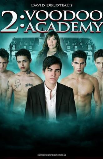 2: Voodoo Academy (2012)