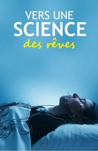 Vers une science des rêves (2017)