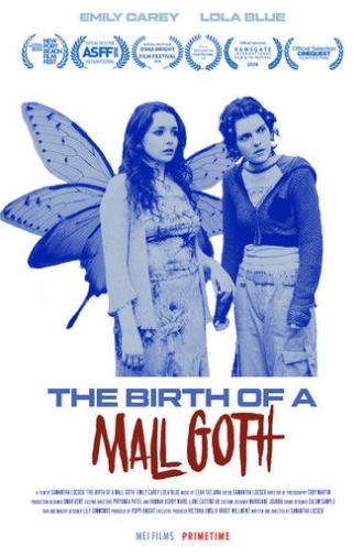The Birth of a Mall Goth (2025)