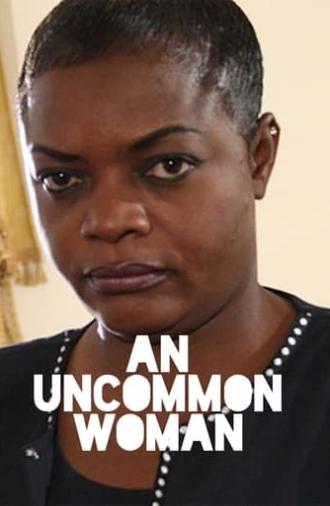 An Uncommon Woman (2009)